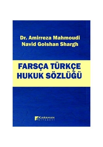 Farsça Türkçe Hukuk Sözlüğü