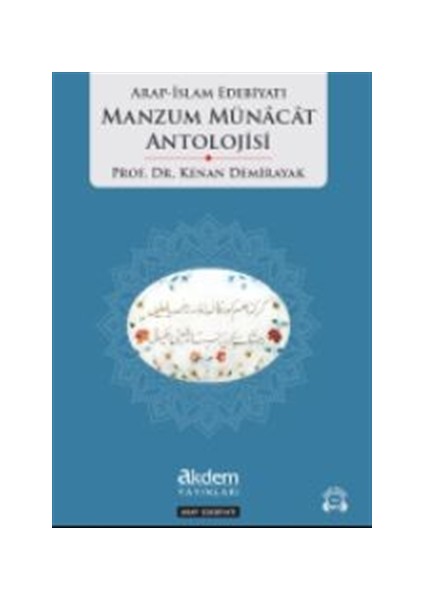 Arap İslam Edebiyatı Manzum Münacat Antolojisi