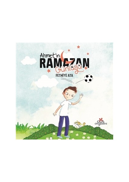 Ahmet'in Ramazan Günlüğü