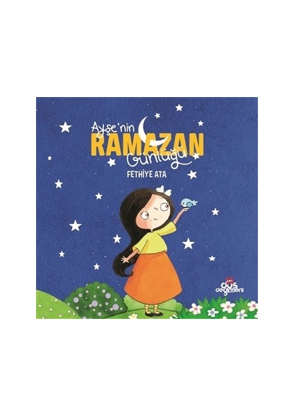 Ayşe'nin Ramazan Günlüğü