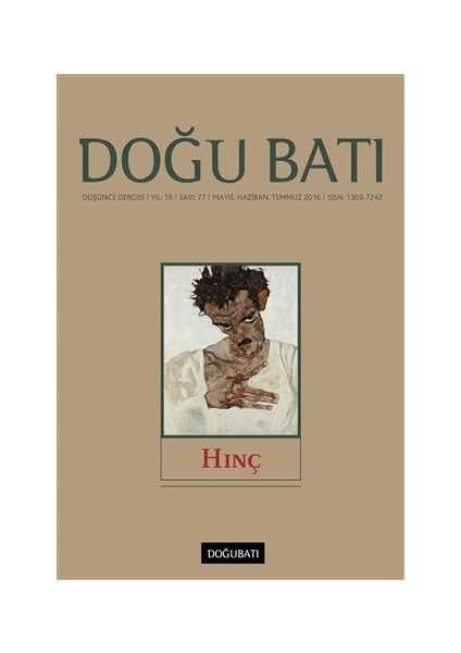 Doğu Batı Düşünce Dergisi Yıl:19 Sayı: 77 Hınç