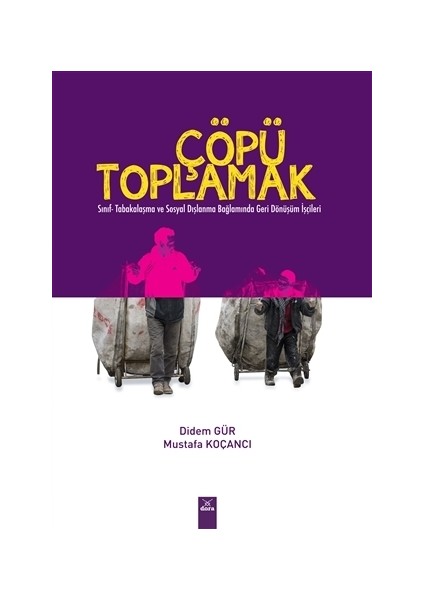 Çöpü Toplamak