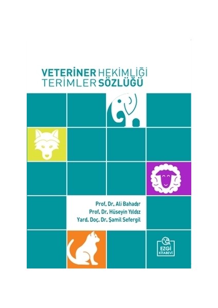 Veteriner Hekimliği Terimler Sözlüğü (Büyük Boy)