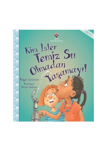 Kim İster Temiz Su Olmadan Yaşamayı!
