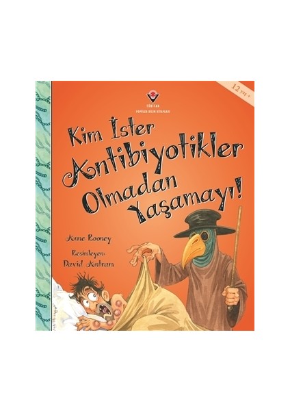 Kim İster Antibiyotikler Olmadan Yaşamayı!