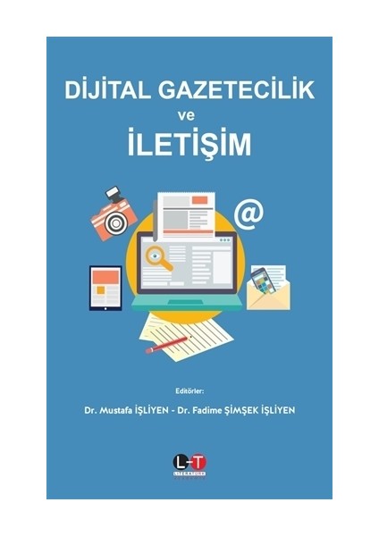 Dijital Gazetecilik ve İletişim
