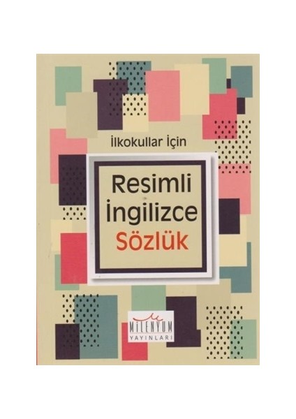 İlkokullar İçin Resimli İngilizce Sözlük