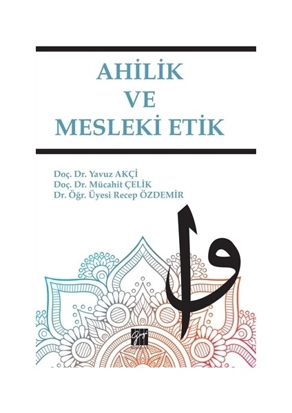 Ahilik ve Mesleki Etik