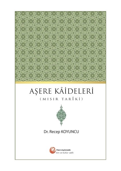 Aşere Kaideleri (Mısır Tariki)