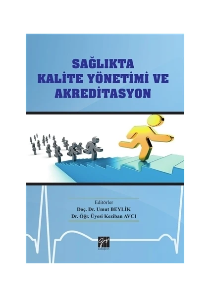 Sağlıkta Kalite Yönetimi ve Akreditasyon