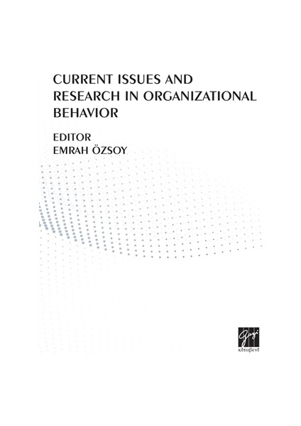 Current Issues And Research In Organizational Behavior