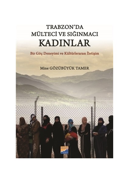 Trabzon'da Mülteci ve Sığınmacı Kadınlar