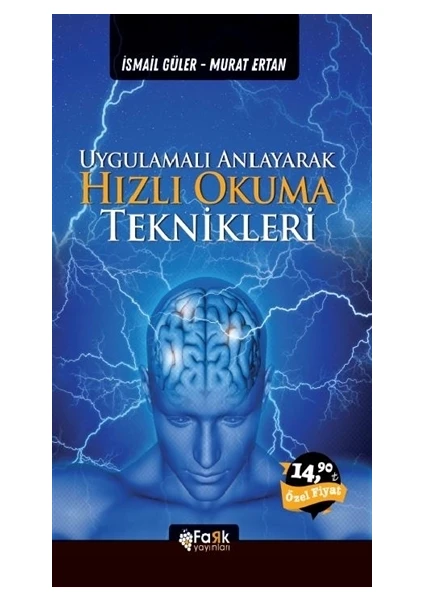 Uygulamalı Anlayarak Hızlı Okuma Teknikleri