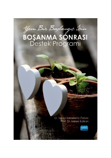 Yeni Bir Başlangıç İçin Boşanma Sonrası Destek Programı