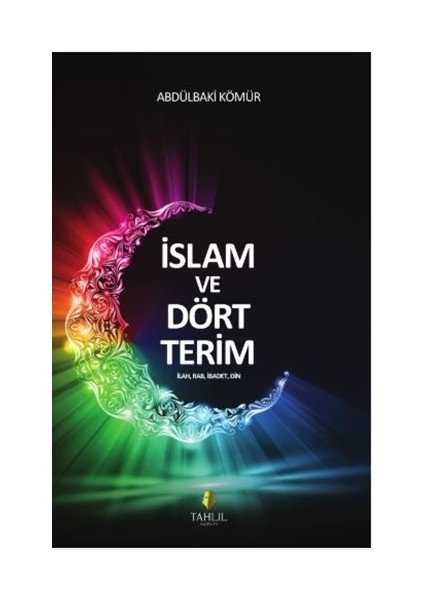 İslam ve Dört Terim