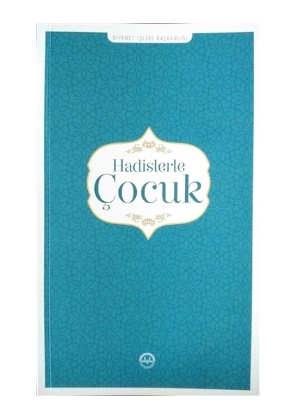 Hadislerle Çocuk