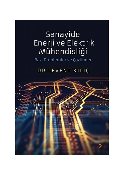 Sanayide Enerji ve Elektrik Mühendisliği