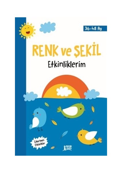 Renk ve Şekil Etkinliklerim (36-48 Ay)