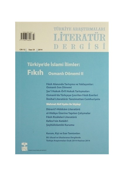 Türkiye Araştırmaları Literatür Dergisi Cilt 12 Sayı: 23