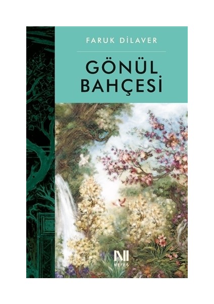 Gönül Bahçesi