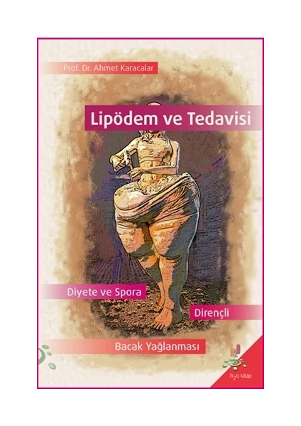 Lipödem ve Tedavisi