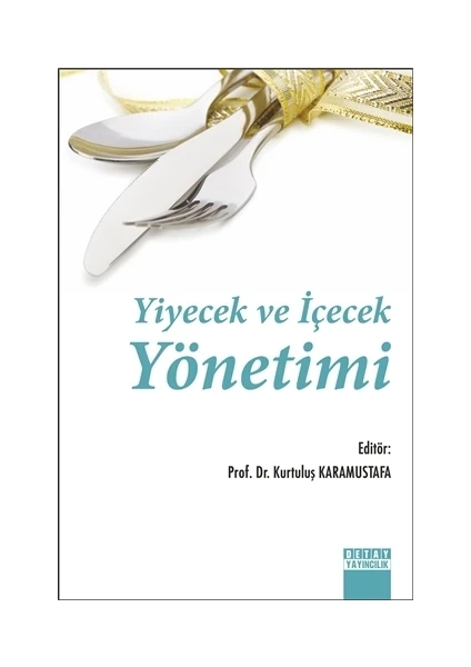 Yiyecek ve İçecek Yönetimi