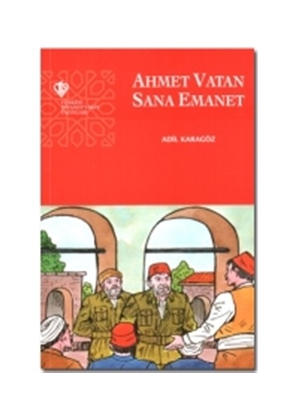 Ahmet Vatan Sana Emanet