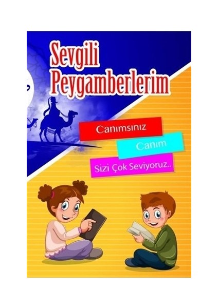 Sevgili Peygamberlerim