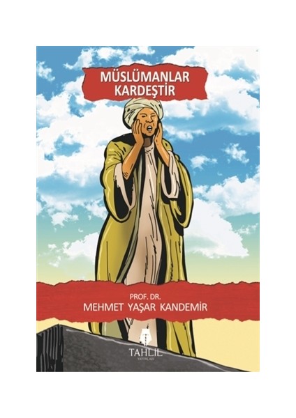 Müslümanlar Kardeştir