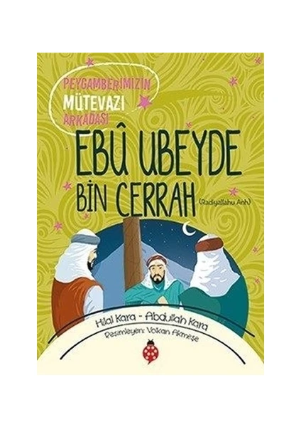 Ebu Ubeyde Bin Cerrah (ra)