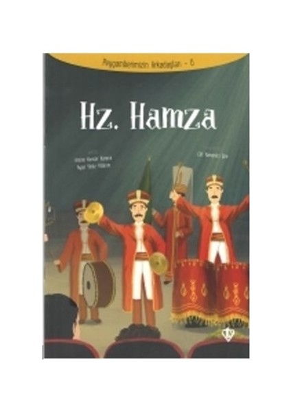 Hz. Hamza - Peygamberimizin Arkadaşları 6
