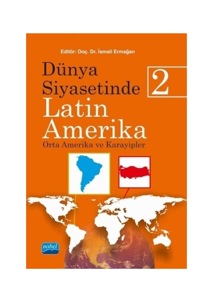 Dünya Siyasetinde Latin Amerika - 2