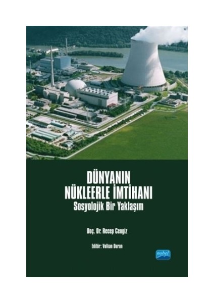 Dünyanın Nükleerle İmtihanı