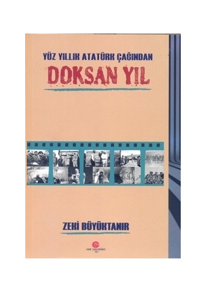 Yüz Yıllık Atatürk Çağından Doksan Yıl