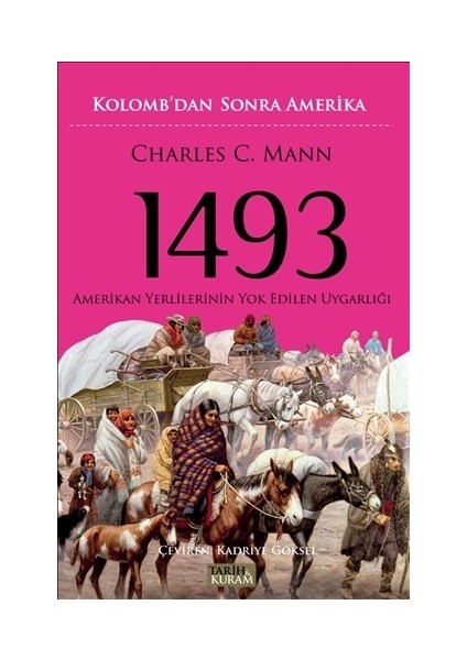 1493 - Kolomb'dan Sonra Amerika