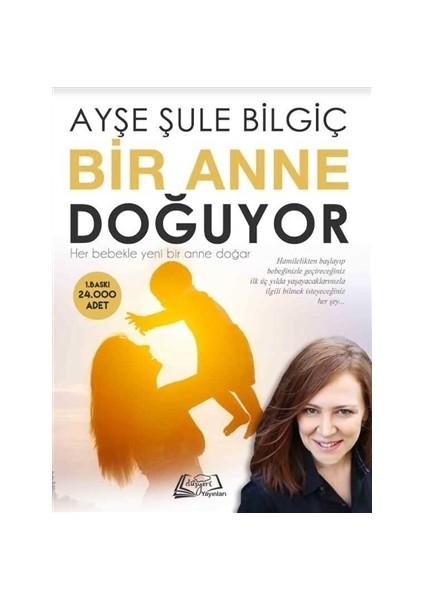 Bir Anne Doğuyor
