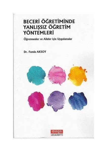 Beceri Öğretiminde Yanlışsız Öğretim Yöntemleri