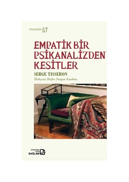 Empatik Bir Psikanalizden Kesitler