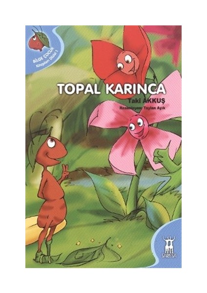 Topal Karınca