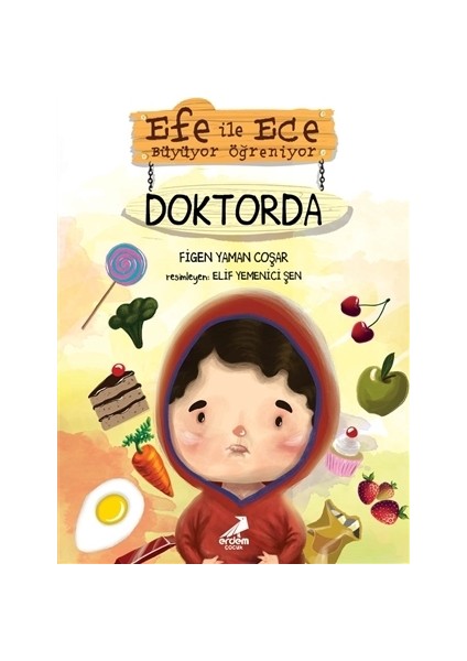 Efe ile Ece Büyüyor Öğreniyor: Doktorda