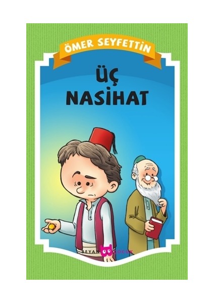 Üç Nasihat