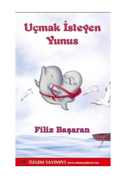 Uçmak İsteyen Yunus