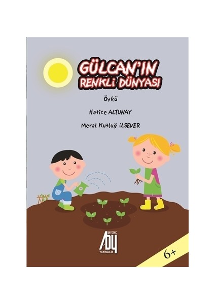 Gülcan'ın Renkli Dünyası