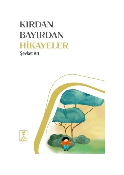 Kırdan Bayırdan Hikayeler