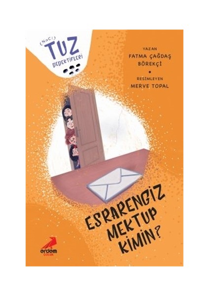 Esrarengiz Mektup Kimin? - Tuz Dedektifleri