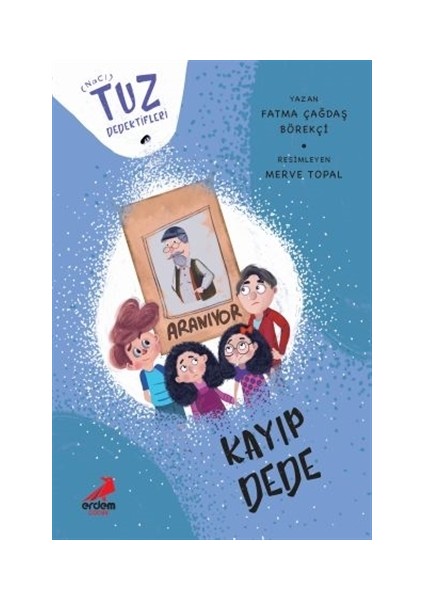 Kayıp Dede - Tuz Dedektifleri