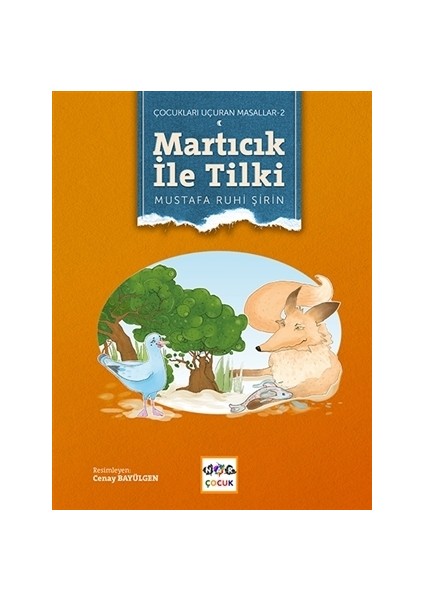 Martıcık ile Tilki (Ciltsiz)