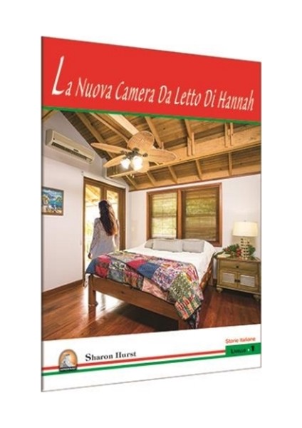 La Nuova Camera Da Letto Di Hannah