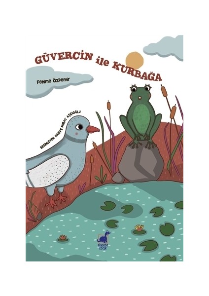 Güvercin İle Kurbağa
