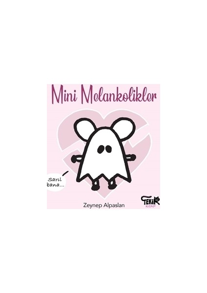 Mini Melankolikler